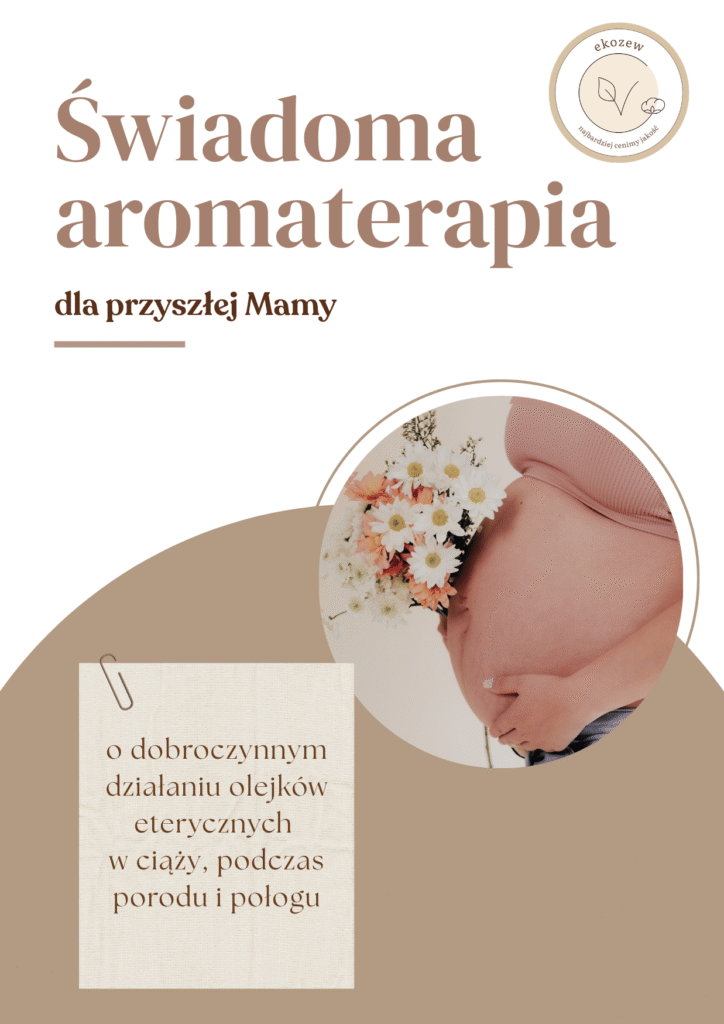 e-book: Świadoma aromaterapia dla przyszłej Mamy